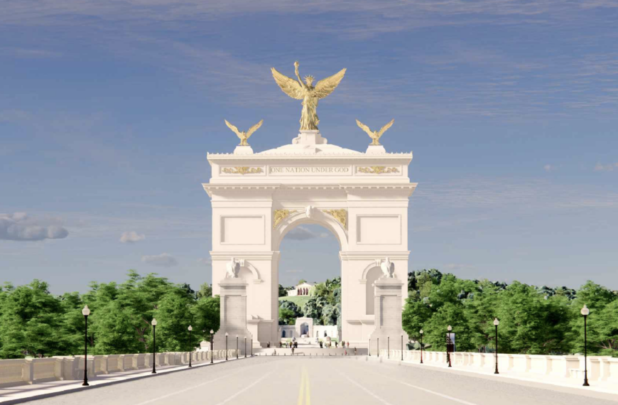 Trump Announces “Greatest and Most Beautiful Triumphal Arch in the World” as Administration Files Plans for 250-Foot Monument